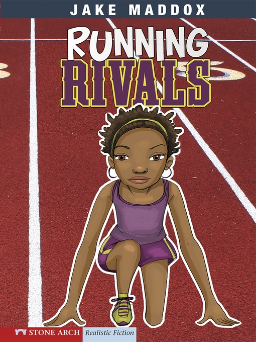 Title details for Running Rivals by Jake Maddox - Available